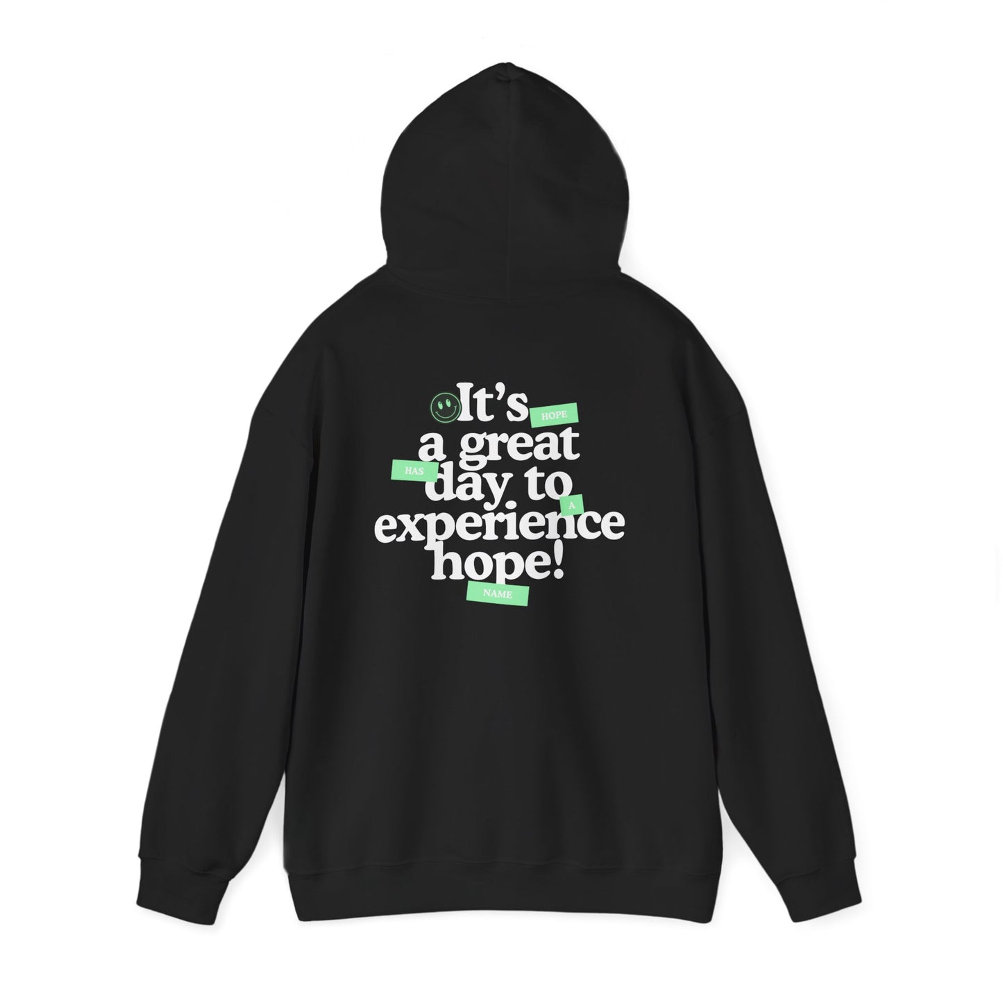 HopeX Vibes Hoodie — "What a great day to experience hope!" Inspirational Graphic Hooded Sweatshirt