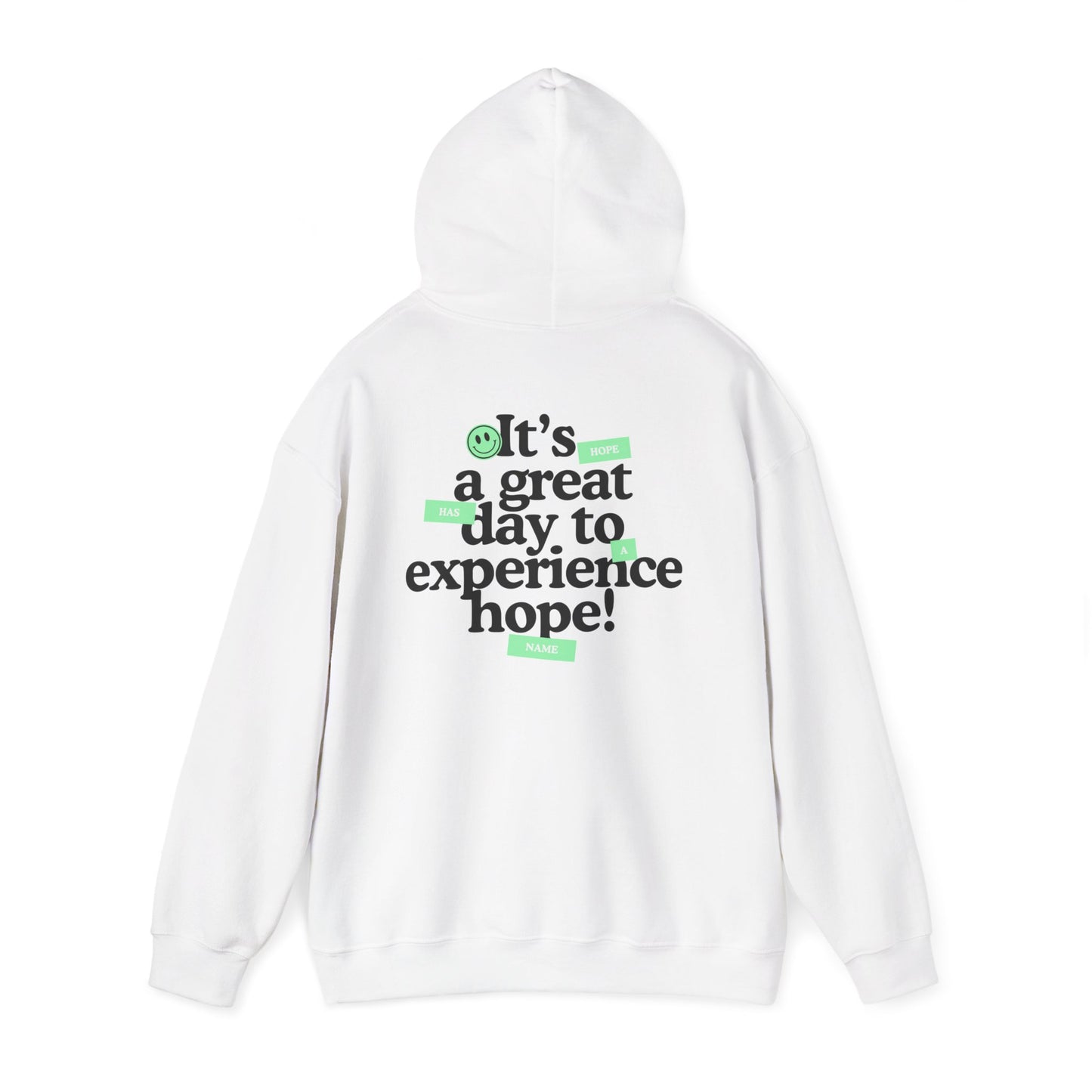 HopeX Vibes Hoodie — "What a great day to experience hope!" Inspirational Graphic Hooded Sweatshirt