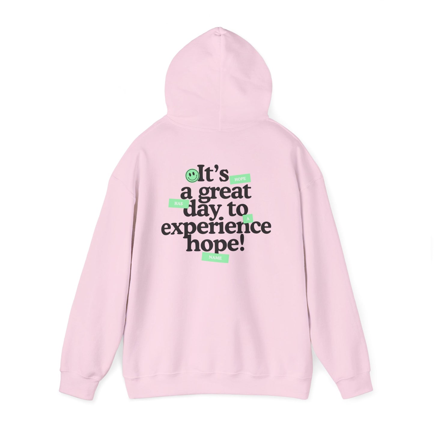 HopeX Vibes Hoodie — "What a great day to experience hope!" Inspirational Graphic Hooded Sweatshirt